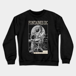 fontaines dc Crewneck Sweatshirt